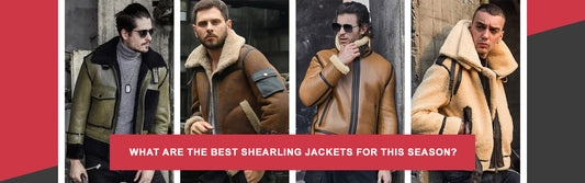 What are the Best Shearling Jackets for This Season?