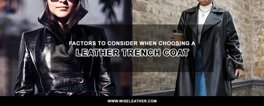 Factors to Consider When Choosing a Leather Trench Coat