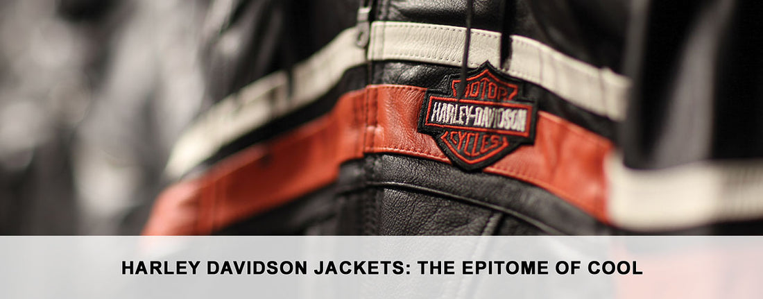 Harley Davidson Jackets: The Epitome of Cool
