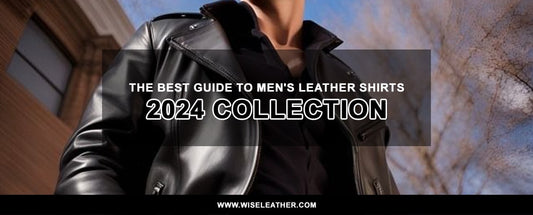 The Best Guide to Men's Leather Shirts