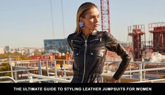 The Ultimate Guide to Styling Leather Jumpsuits for Women