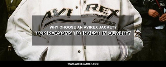 Why Choose an Avirex Jacket? Top Reasons to Invest in Quality