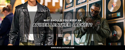 Why Should You Keep an Avirex Leather Jacket?